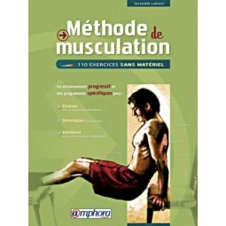 METHODE DE METHODE DE MUSCULATION sans matériel Livres d'exercices AMPHORA Edition