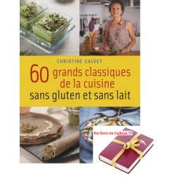 SANS GLUTEN ET SANS LAIT Livres de Nutrition Thierry Souccar Editions