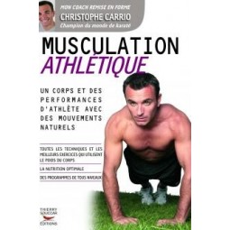 MUSCULATION ATHLETIQUE  Livres d'exercices Thierry Souccar Editions