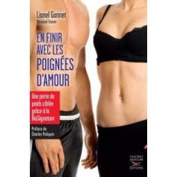 EN FINIR AVEC LES POIGNEES D'AMOUR Livres d'exercices Thierry Souccar Editions